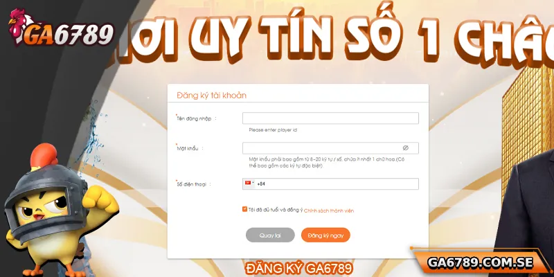 Đăng Ký Ga6789 – Hướng Dẫn Tạo Tài Khoản Nhanh Chóng